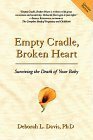 Empty Cradle, Broken Heart